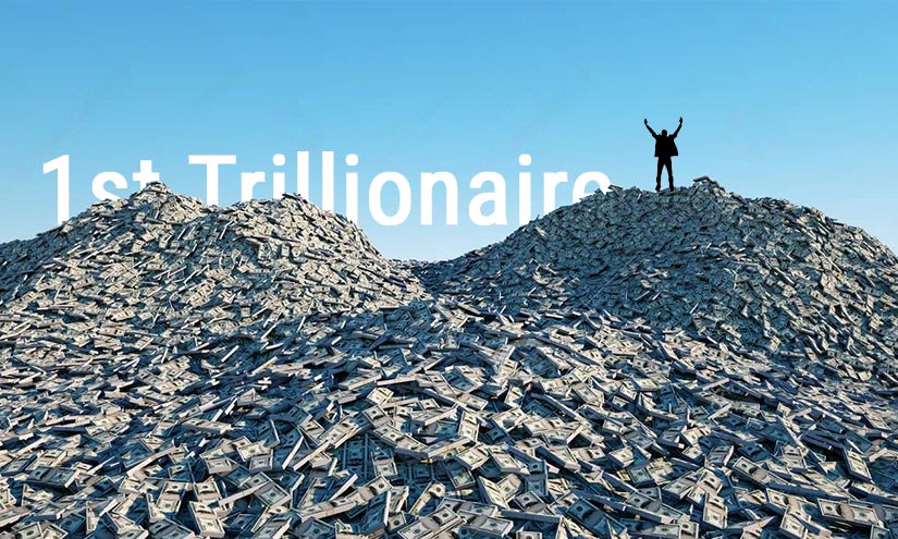 trillionaires of the world