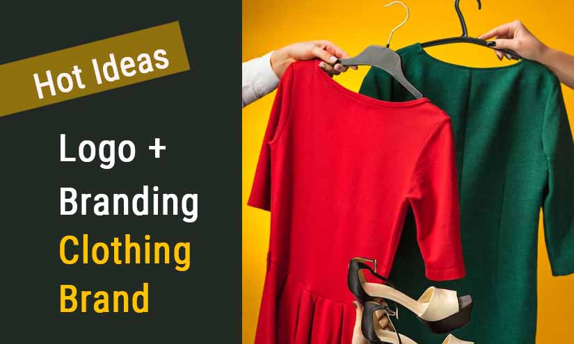 Clothing Brand Business Logo, branding & Digital Marketing Ideas